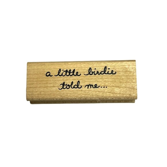 Denami Stamps "A Little Birdie Told Me" Wood Stamp 2011 VTG Rubber Stamp - Picture 1 of 5